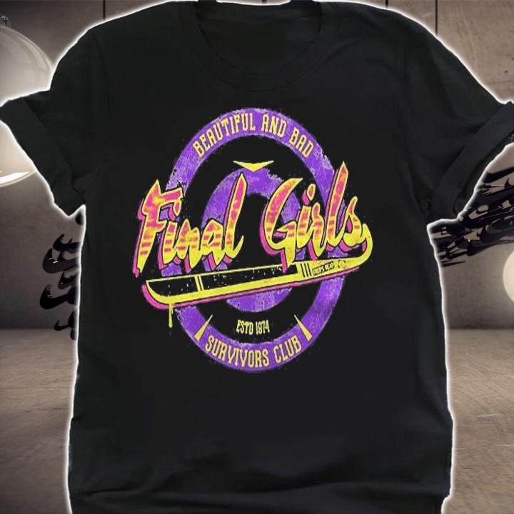 Fight Like A Final Girl Essential Shirt t-shirt