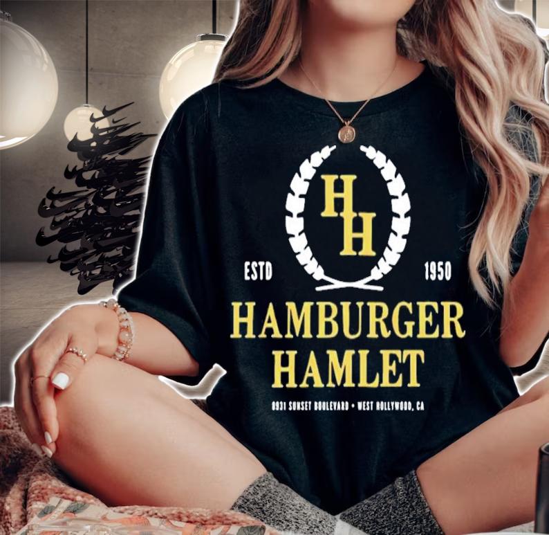 Hamburger Estd 1950 Hamlet West Hollywood California Shirt t-shirt