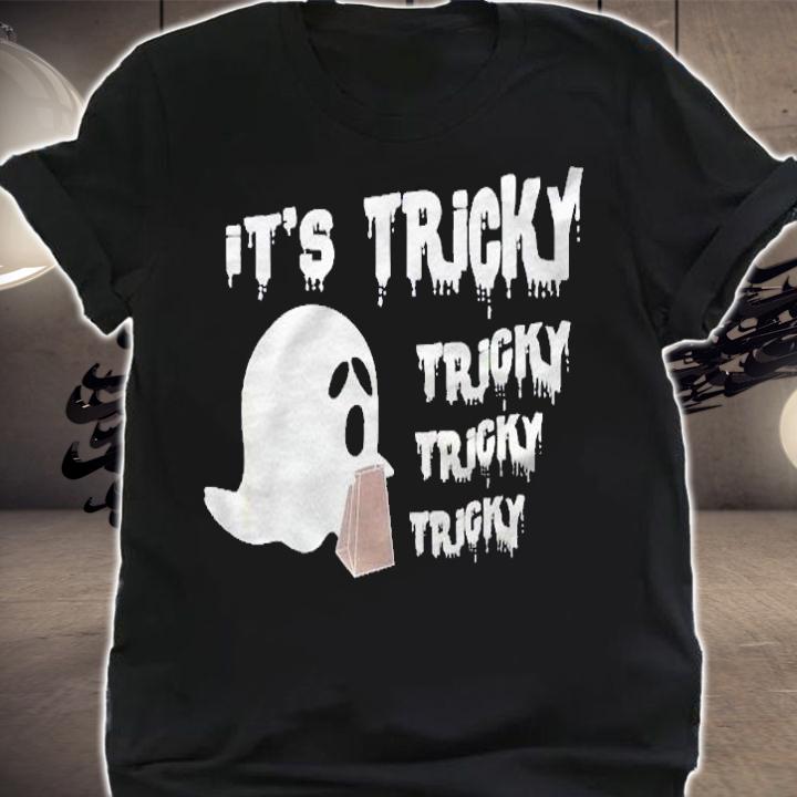 Its Tricky Tricky Tricky Happy Halloween Ghost Shirt t-shirt