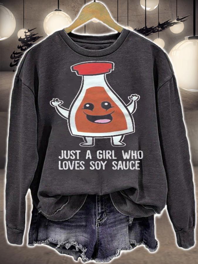 Just A Girl Who Loves Soy Sauce Shirt t-shirt sweatshirt