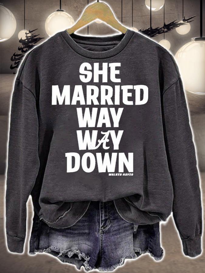 Walker Hayes She Married Way May Down Shirt t-shirt sweatshirt