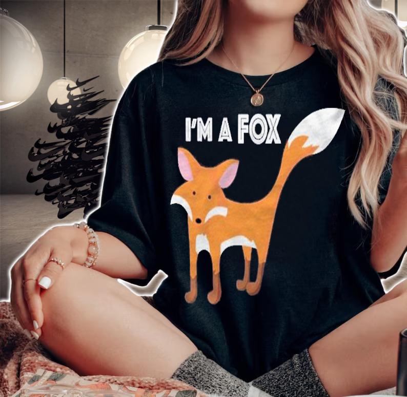 Im A Fox Cute Fox Shirt t-shirt