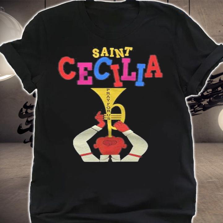 Saint Cecilia Catholic Musicians Patron Saint Of Music Premium Shirt t-shirt shirt