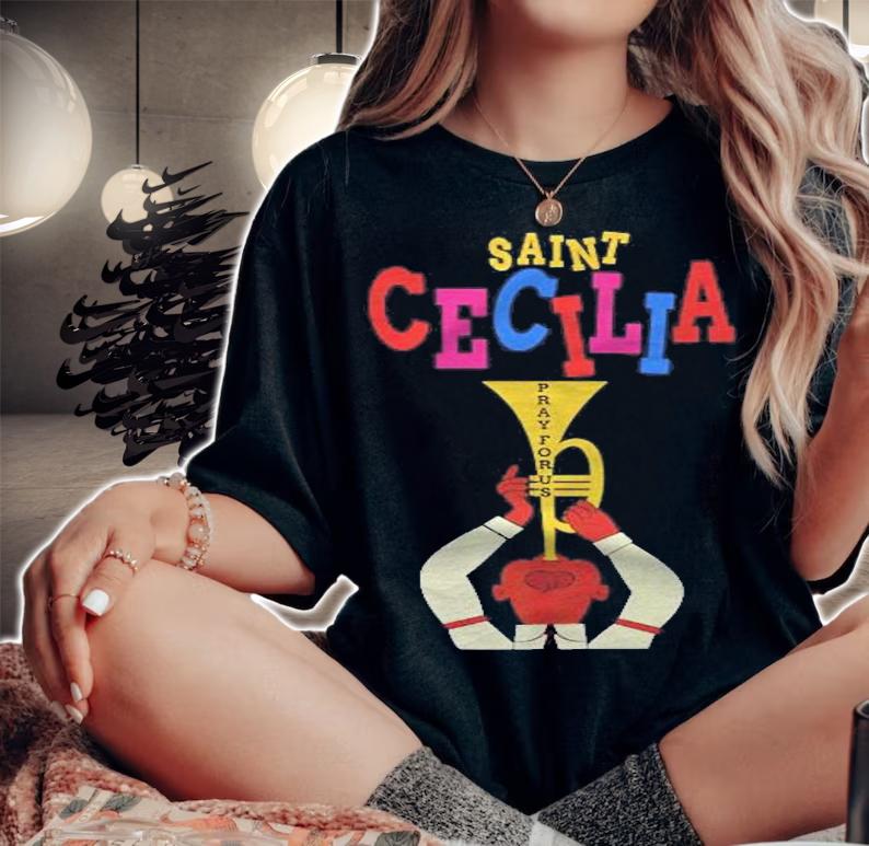 Saint Cecilia Catholic Musicians Patron Saint Of Music Premium Shirt t-shirt woman shirt