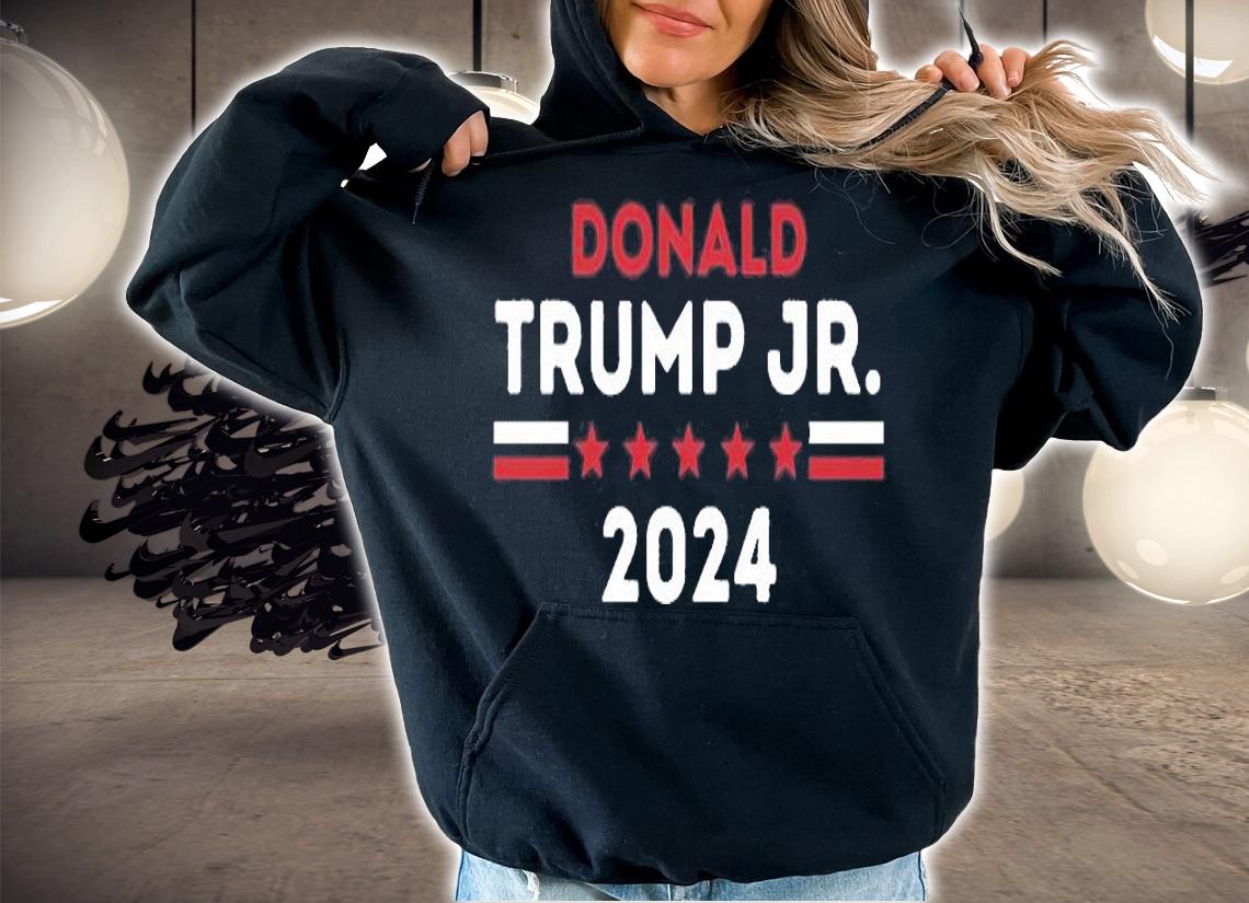 Donald Trump Jr 2024, Trump JR Design T-Shirt hoodie