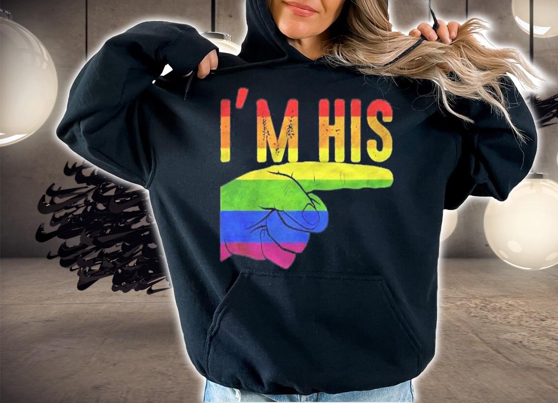 Im His Hes Mine For Gay Couple Matching Lgbtq shirt