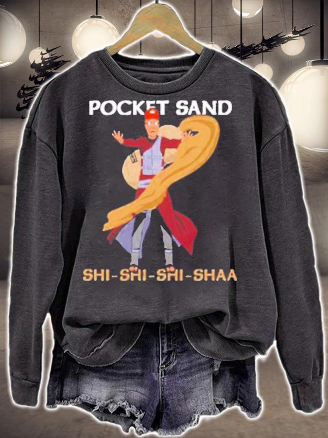 Pocket Sand Shi Shi Shi Shaa Dale Gribble Shirt sweatshirt