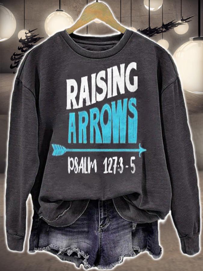 Raising Arrows Jesus Religious Christian Church Shirt sweatshirt