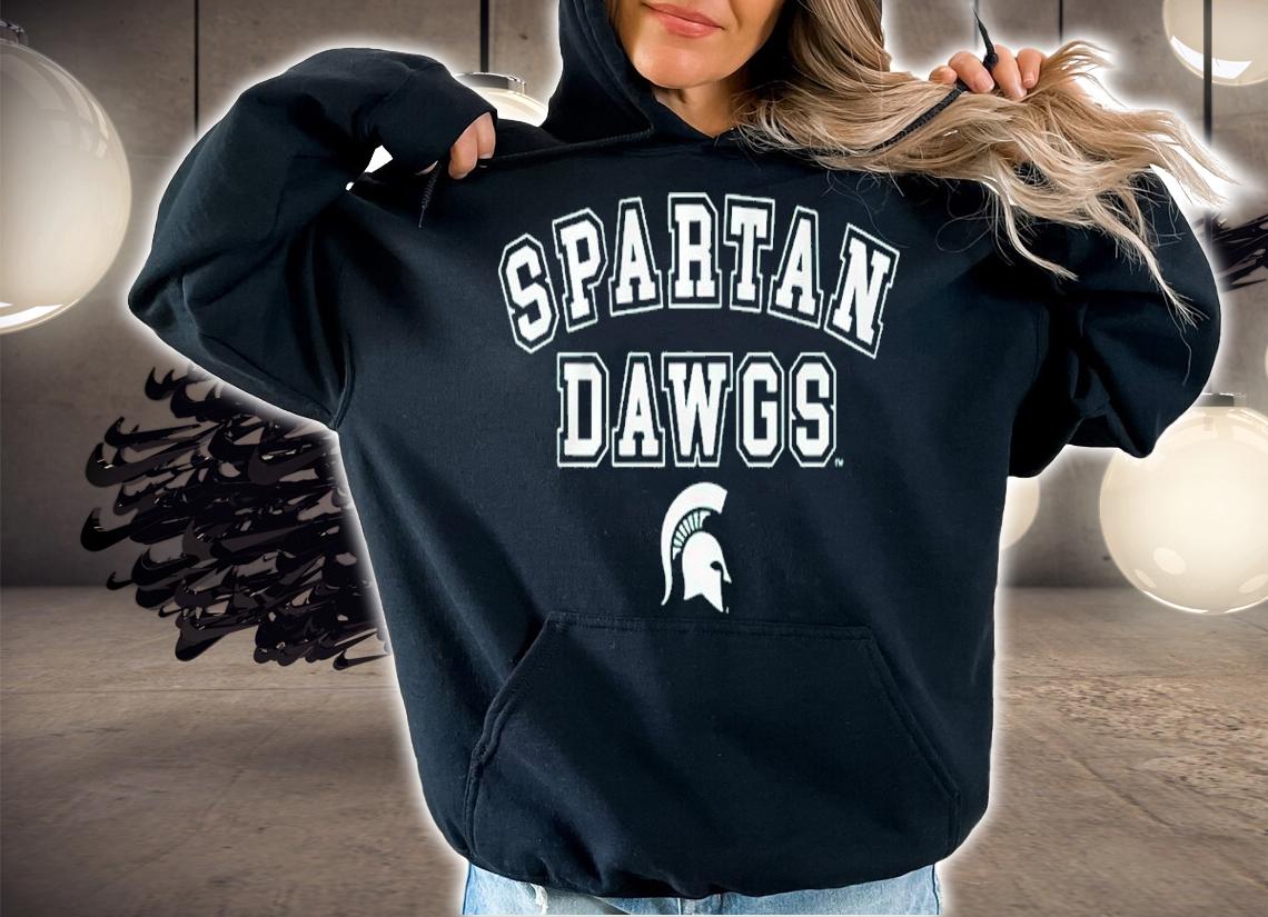 Michigan State Spartan Dawgs Shirt hoodie