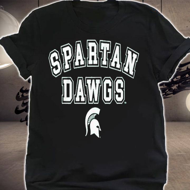 Michigan State Spartan Dawgs Shirt shirt