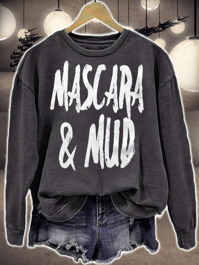Womens Mascara Mud Mascara Lover Shirt sweatshirt