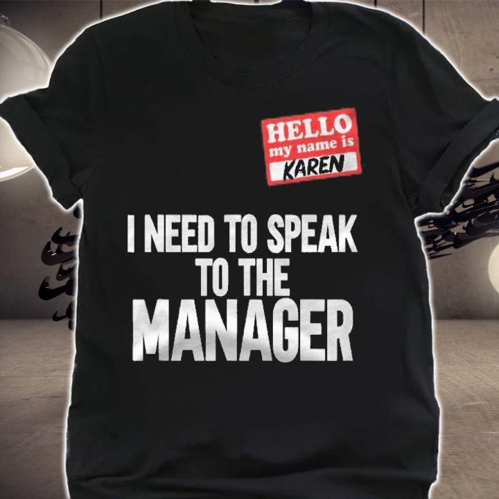 Speak To Manager Saying Funny Halloween Karen t-shirt