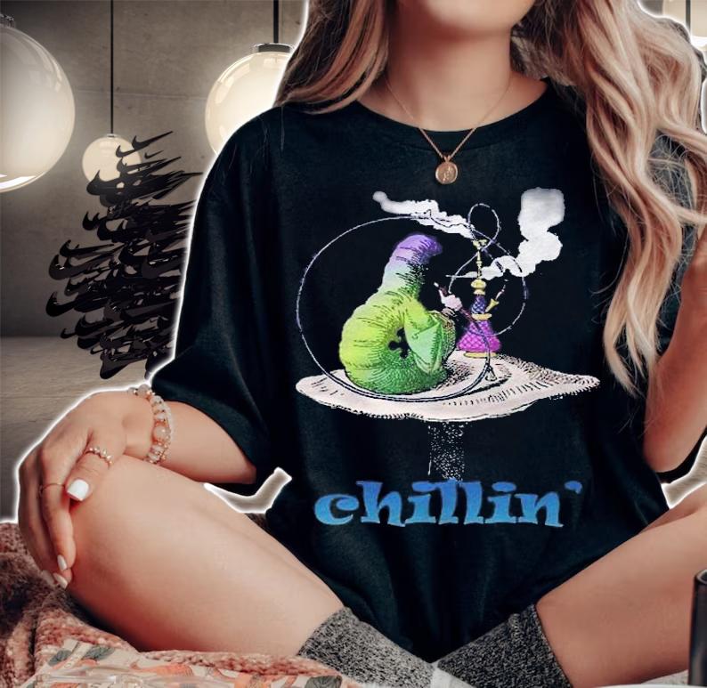 Hookah Smoking Caterpillarchillin Chilling Shirt