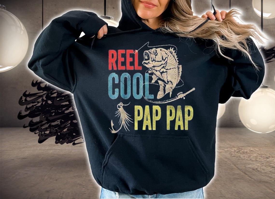 Mens Reel Cool Pap Pap Fishing Fathers Day Gift Shirt hoodie