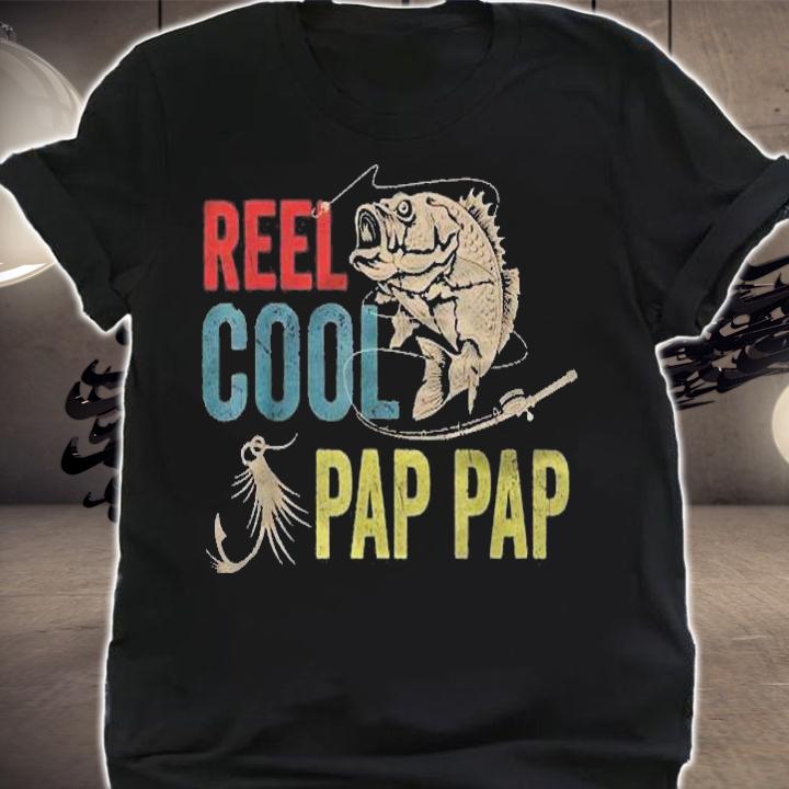 Mens Reel Cool Pap Pap Fishing Fathers Day Gift Shirt shirt