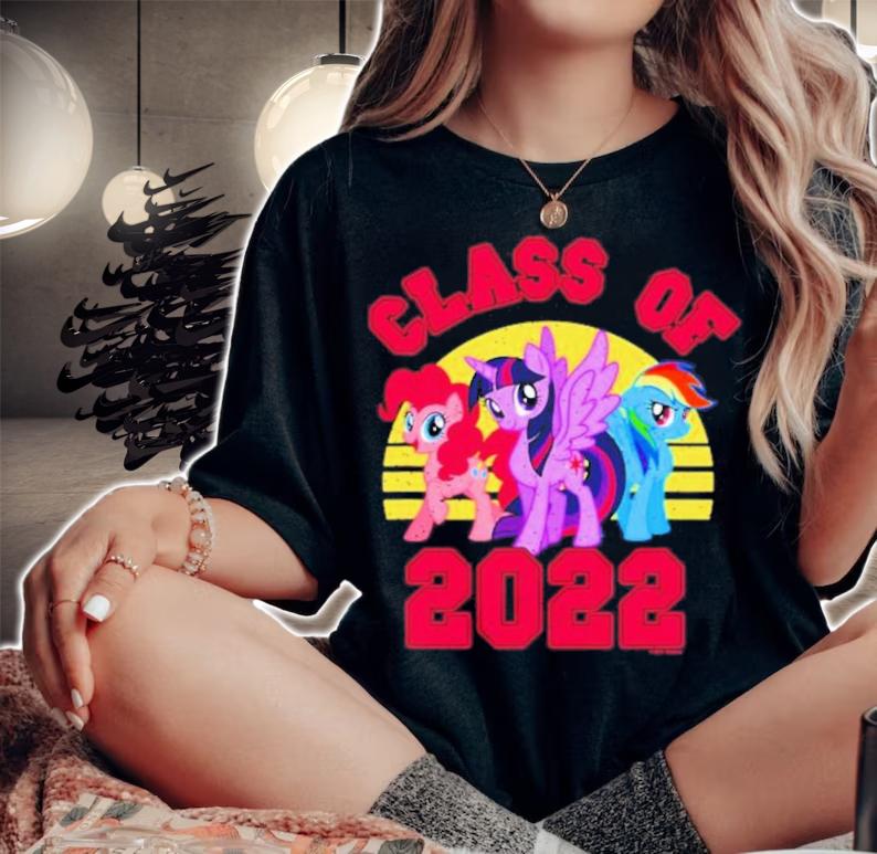 My Little Pony Graduation Class Of Student 2022 Shirt woman shirt
