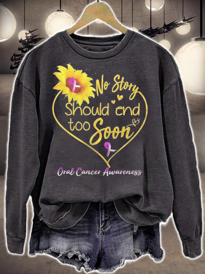 No story should end too soon oral cancer awareness shirt