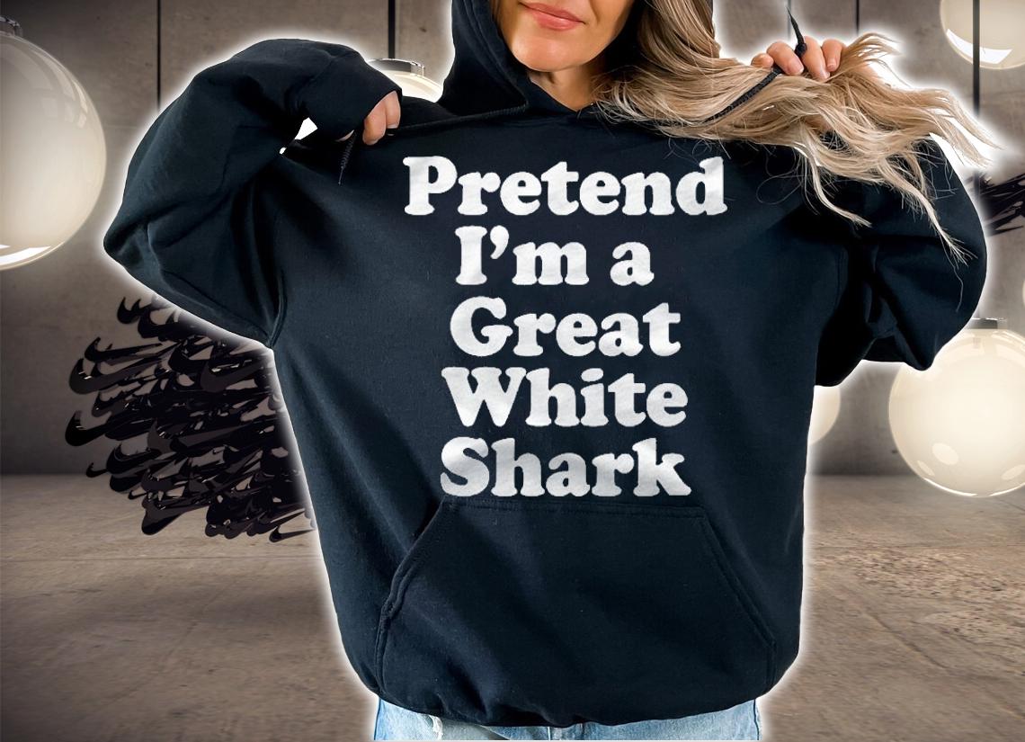 Pretend Im A Great White Shark Funny Lazy Halloween Costume Shirt hoodie