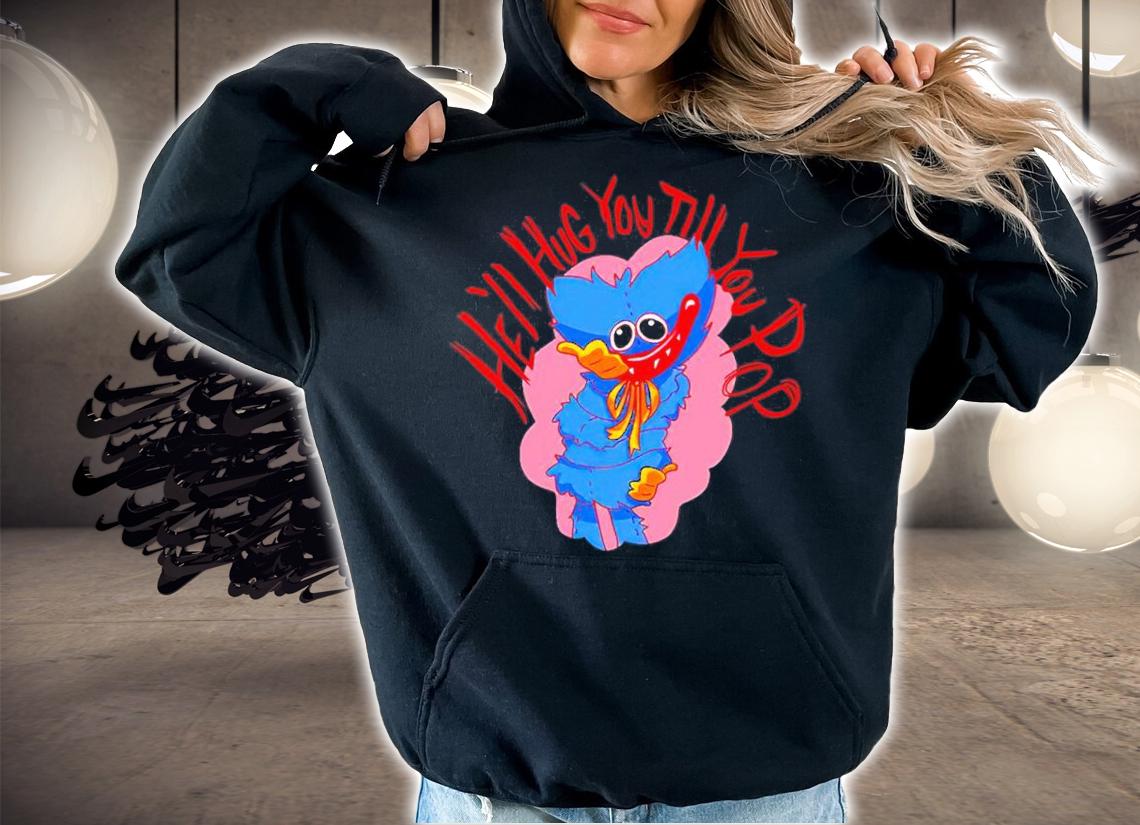 Store Poppy Playtime County Hell Hug You Till You Pop T-Shirt hoodie