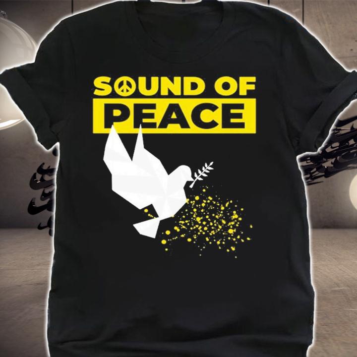 Support Ukraine Peace Dove Sound Of Peace In Ukraine Shirt shirt