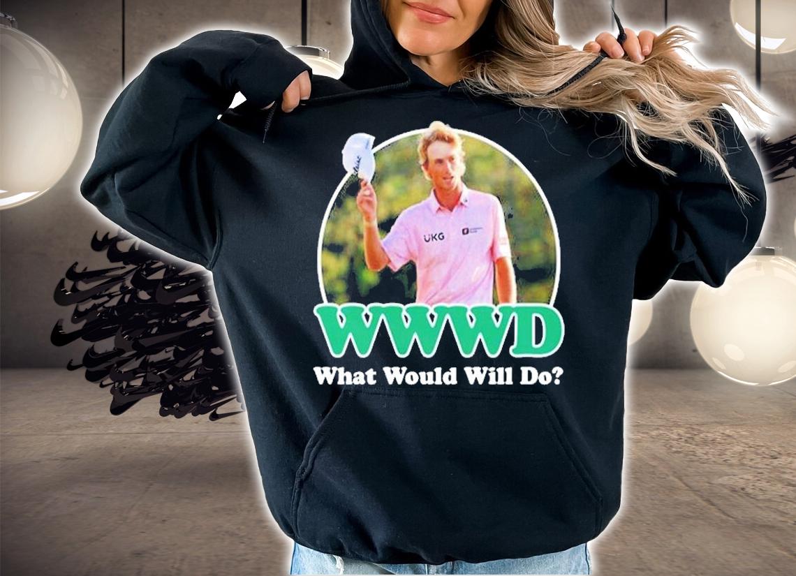 What Would Will Zalatoris Do Wwwd T-Shirt hoodie