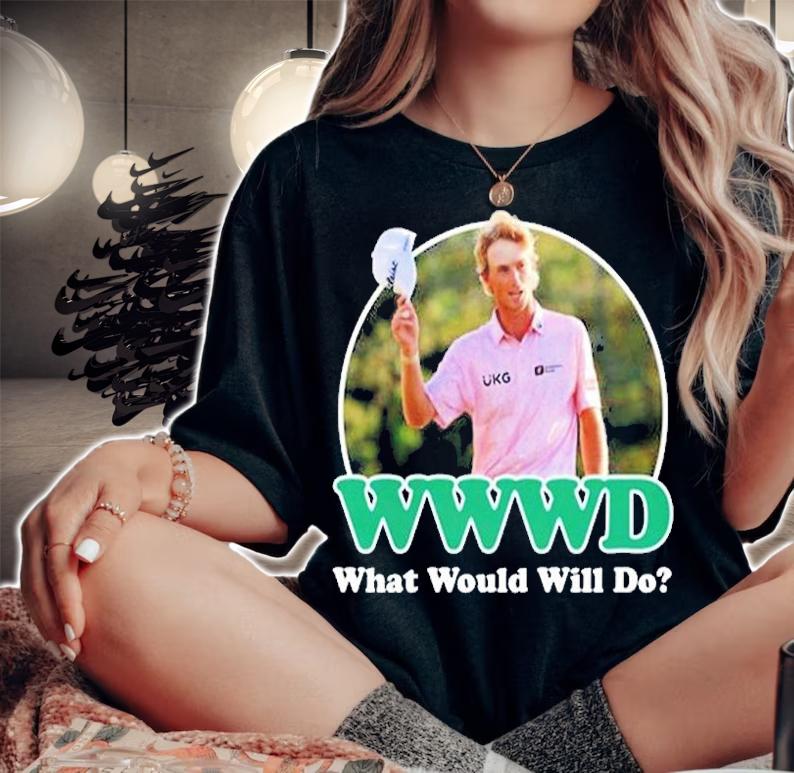 What Would Will Zalatoris Do Wwwd T-Shirt woman shirt