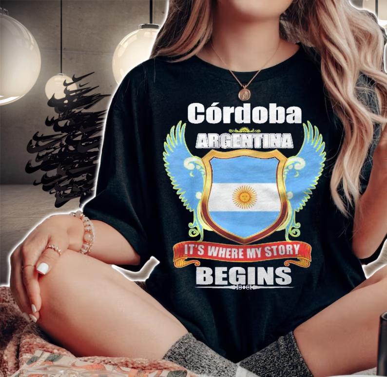 Cordoba Argentina Gift Argentine Awesome Shirt woman shirt