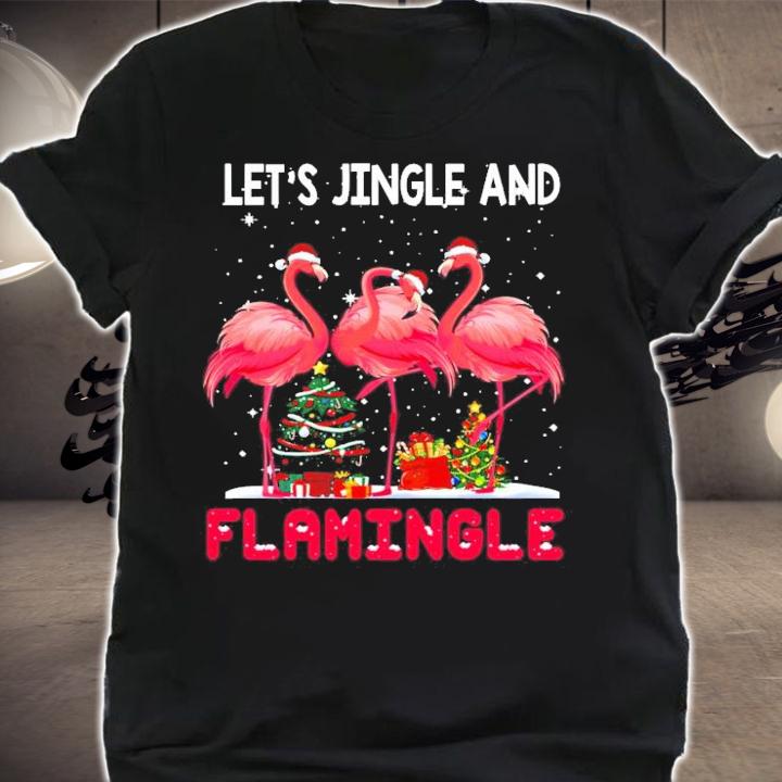 Flamingo Let's Jingle And Flamingle Christmas Shirt