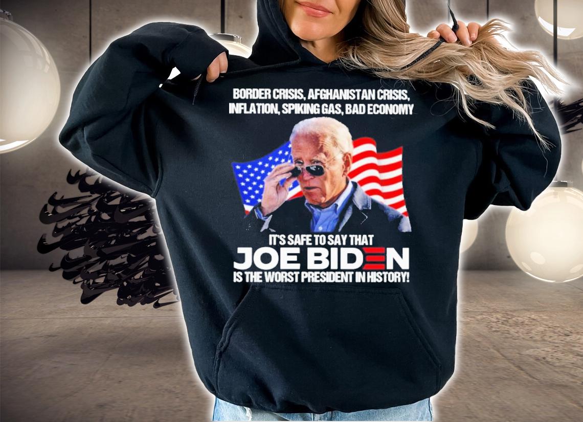 Joe Biden Border Crisis Afghanistan Crisis Inflation Spiking Gas Bad Economy Shirt