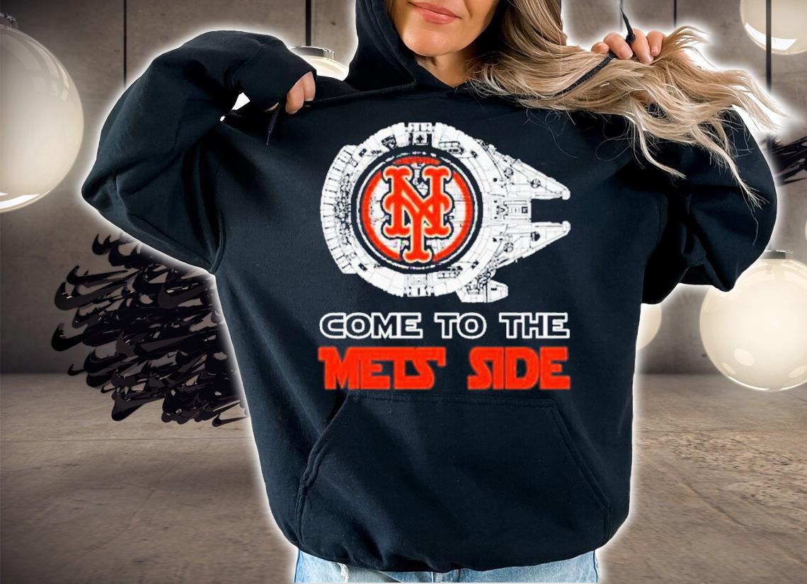 Star Wars New York Mets Come to the North Side shirt hoodie