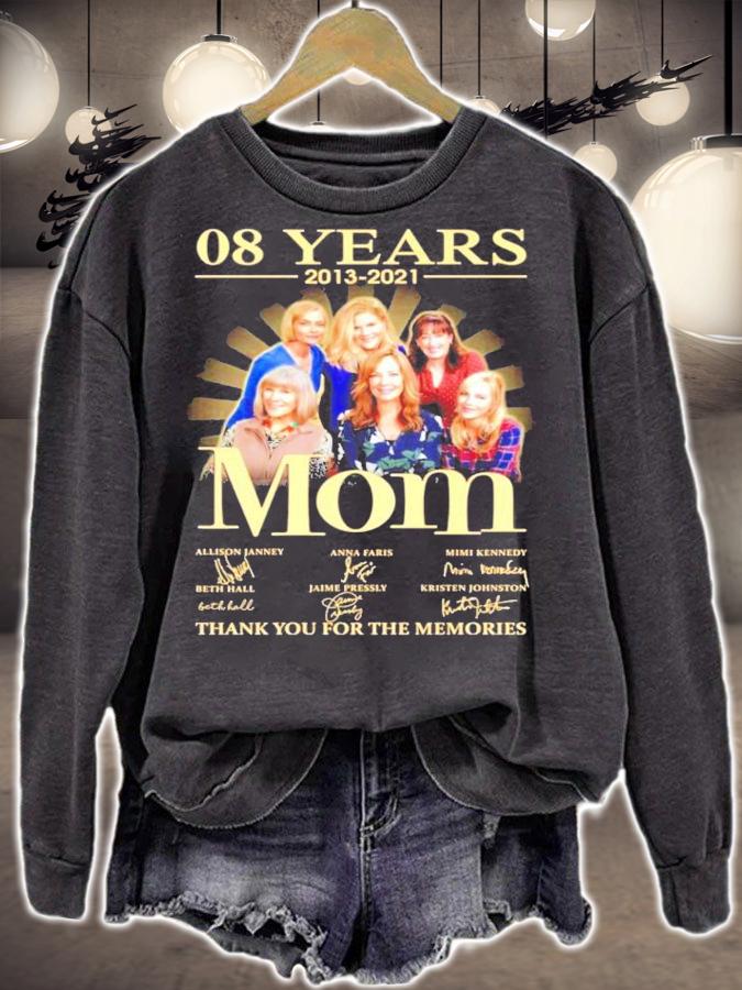 08 years 2013 2021 Mom signature thank you for the memories t-shirt