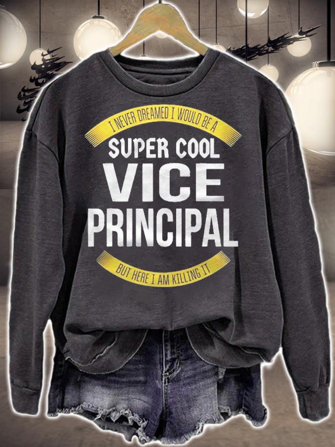 Funny Vice Principal Gifts Appreciation Shirt sweatshirt