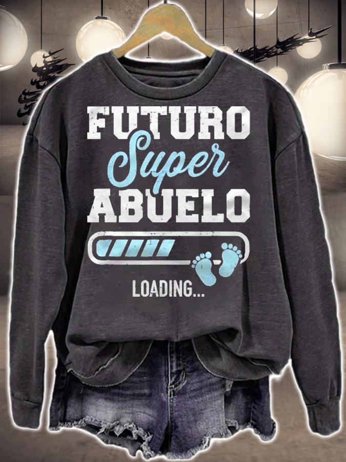 Mens Futuro Super Abuelo Loading Shirt sweatshirt