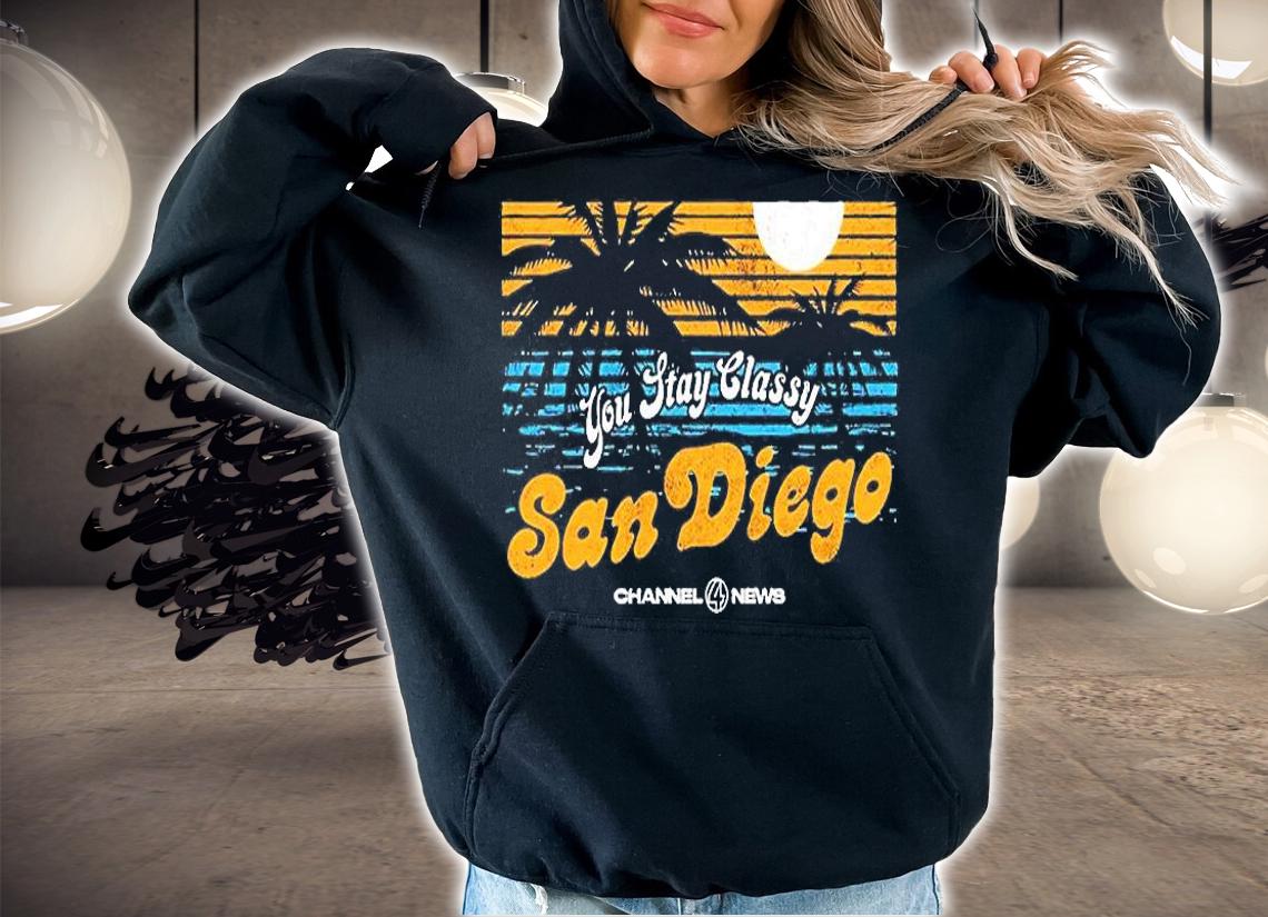 You Stay Classy San Diego T-Shirt