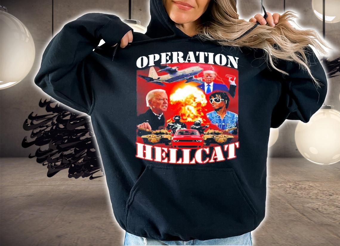 Chief Keef Donald Trump And Joe Biden Operation Hellcat T-Shirt hoodie
