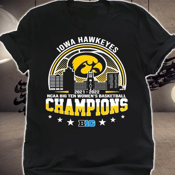 Iowa Hawkeyes NCAA Big Ten Women's Basketball Champions 2021-2022 Shirt shirt