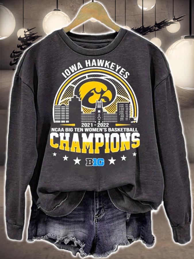 Iowa Hawkeyes NCAA Big Ten Women's Basketball Champions 2021-2022 Shirt sweatshirt