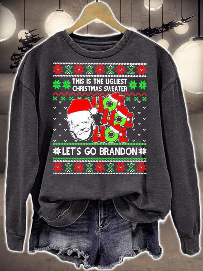 Joe Biden Santa HO HO HO This Is The Ugliest Christmas Sweater Let's Go Brandon Shirt sweatshirt