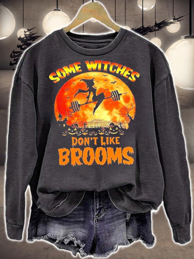 Weight Lifting L1 Some Witches Don't Like Brooms Halloween T-Shirt sweatshirt