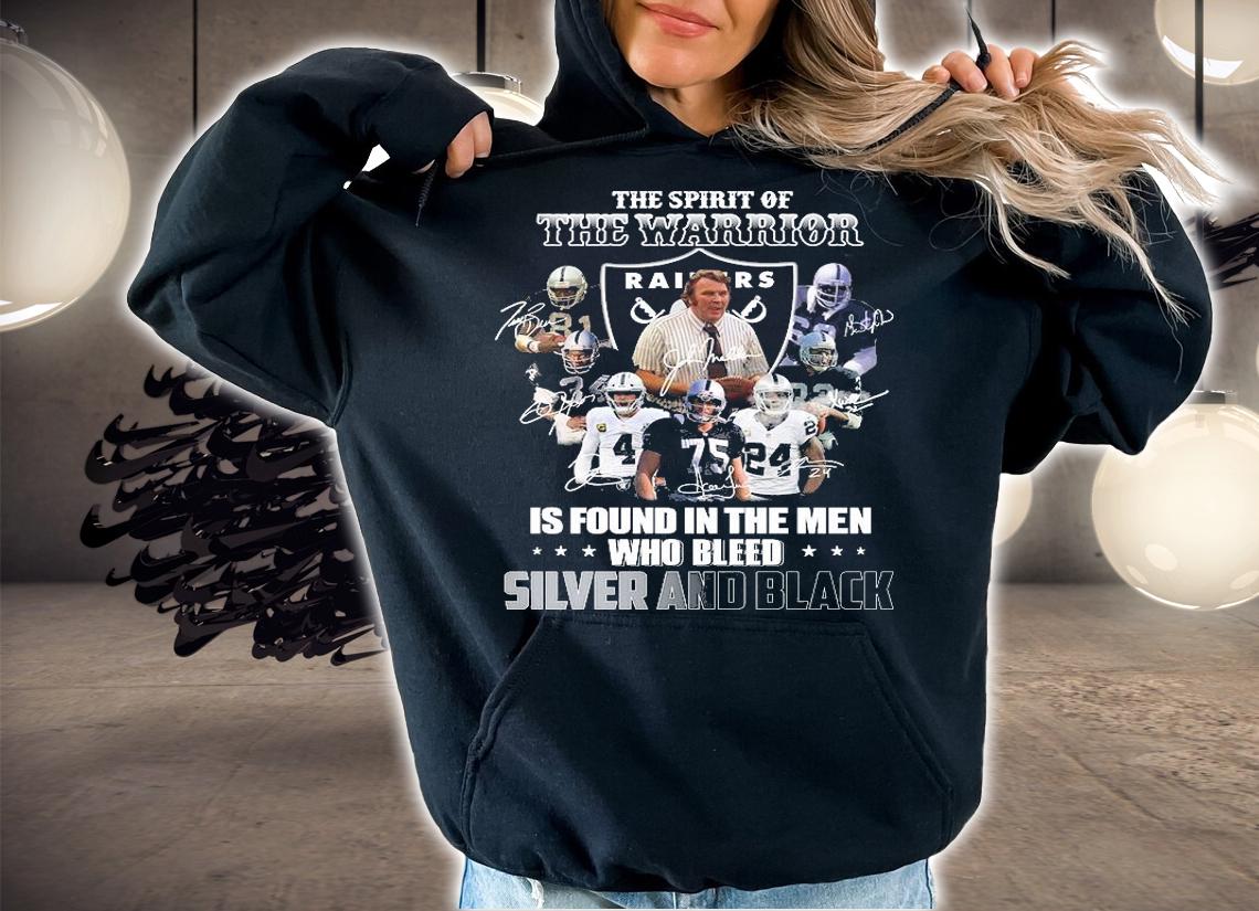 Best las Vegas Raiders The spirit of the warrior is found in the men who bleed silver and black shirt hoodie