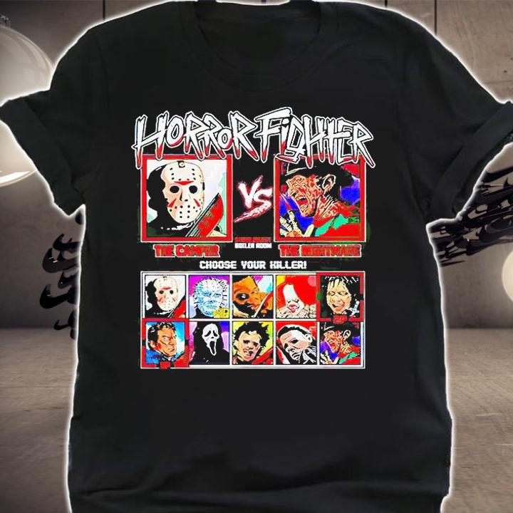 Horror fighter the camper vs the nightmare choose your killer T-shirt shirt