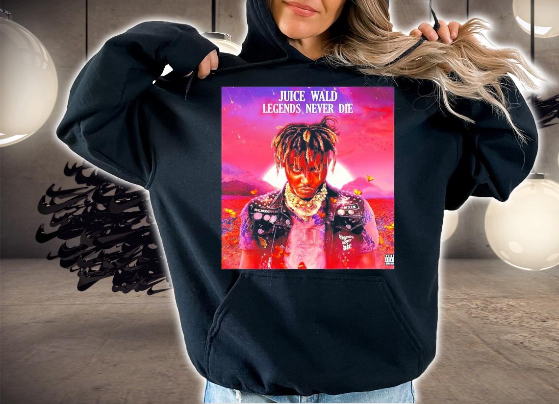 Juice Wrld Legends never die shirt hoodie