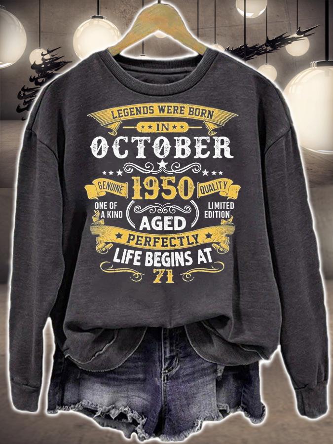 Legends Were Born In October 1950 Aged Perfectly Life Begins At 71St Birthday Gift T-Shirt