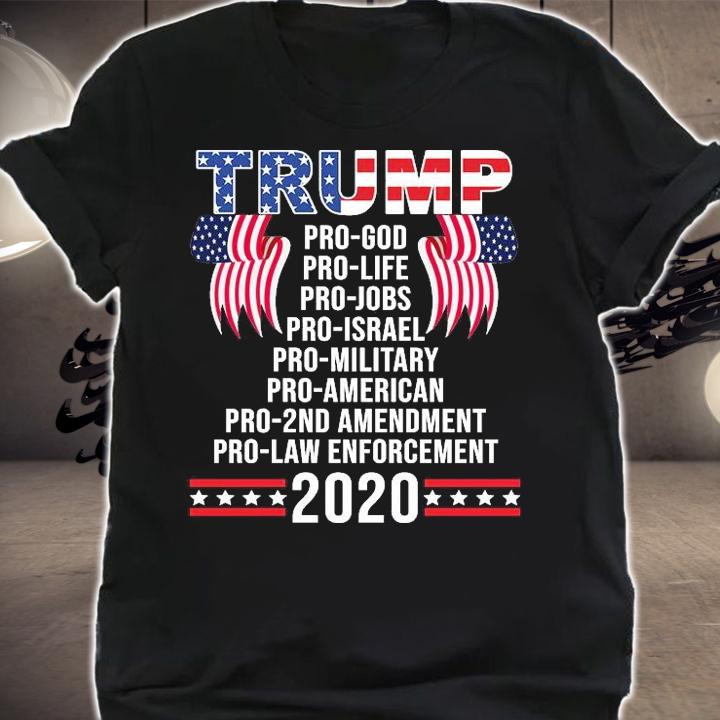 Pro God Life Jobs Israel Military American 2Nd Amendment Law Enforcement Trump 2020 shirt
