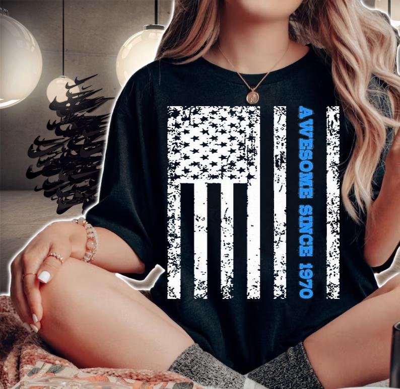 Awesome Since 1970 American Flag T-Shirt woman shirt