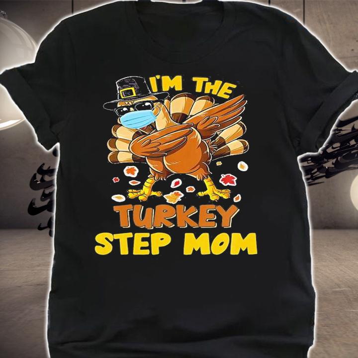 Step Mom Turkey Matching Family Group Thanksgiving T-Shirt