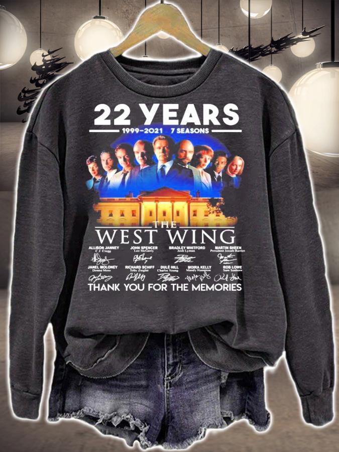 22 years 1999-2021 7 seasons The West Wing signature shirt sweatshirt
