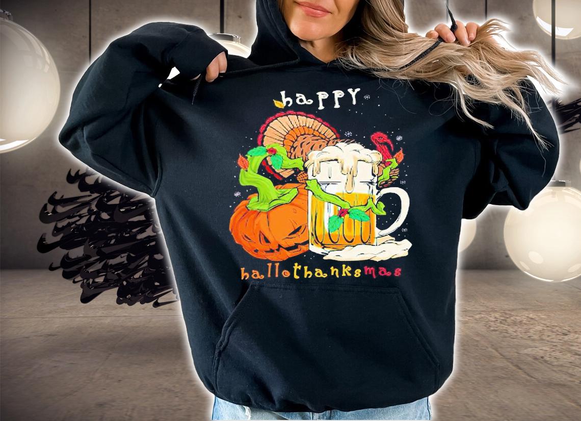 Happy HallowThankMas beer Pumpkin Halloween T-shirt hoodie