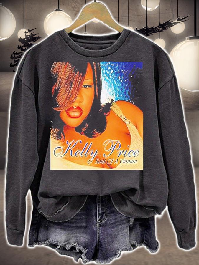 Kelly Price Soul of a Woman T-shirt sweatshirt
