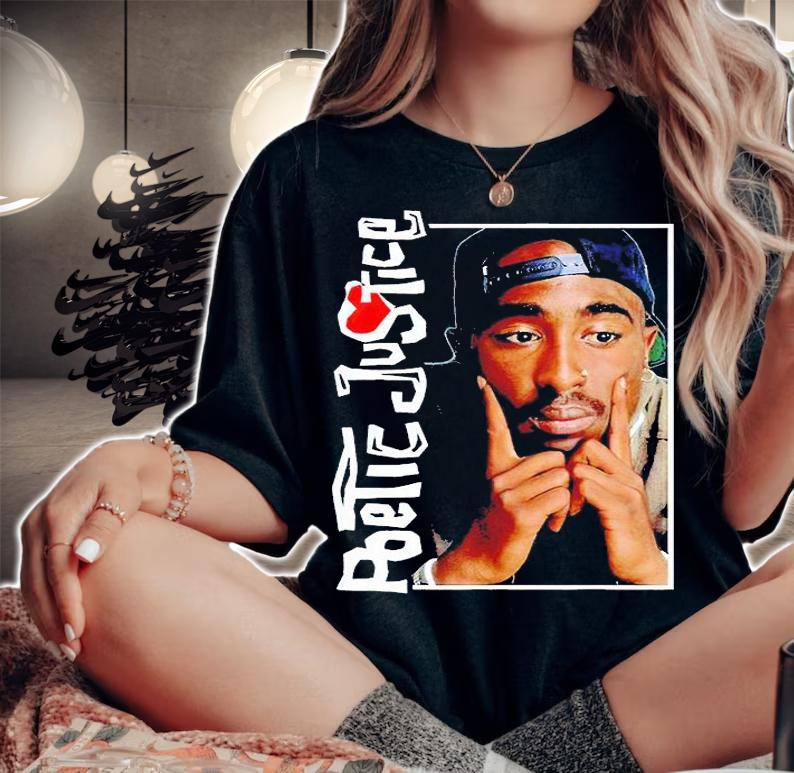 Tupac Poetic Justice in deep thought poster t-shirt woman shirt